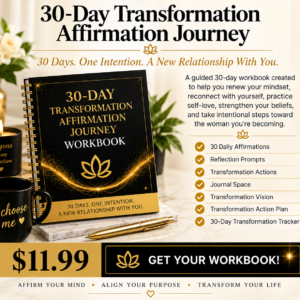 30-Day Transformational Affirmation Journey Workbook